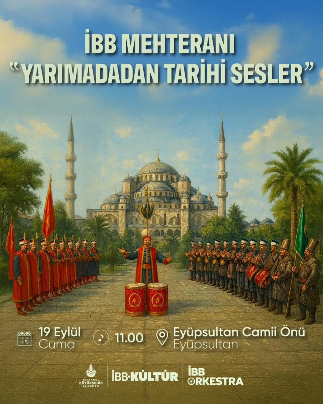 İstanbul Büyükşehir Belediyesi- İBB Mehteranı Yarımada'dan Tarihi Sesler