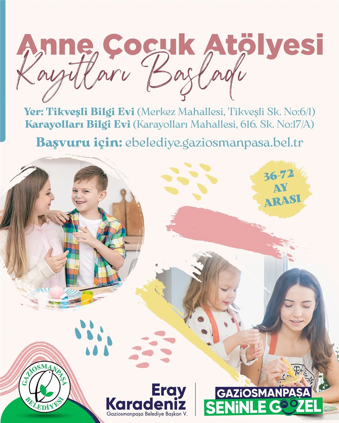 Gaziosmanpaşa Belediyesi - Anne Çocuk Atölyesi 