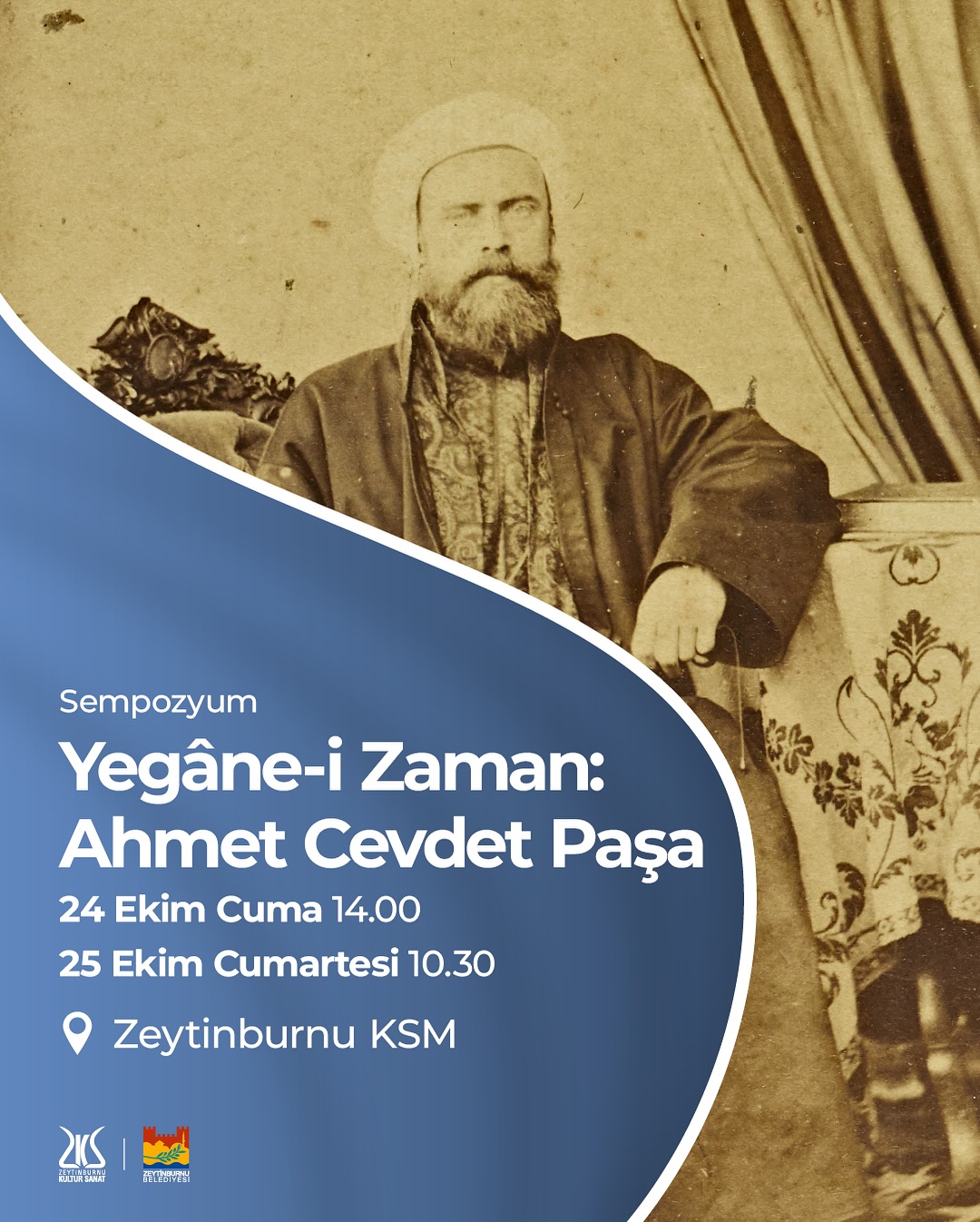 Zeytinburnu KSM- Yegane-i Zaman: Ahmet Cevdet Paşa