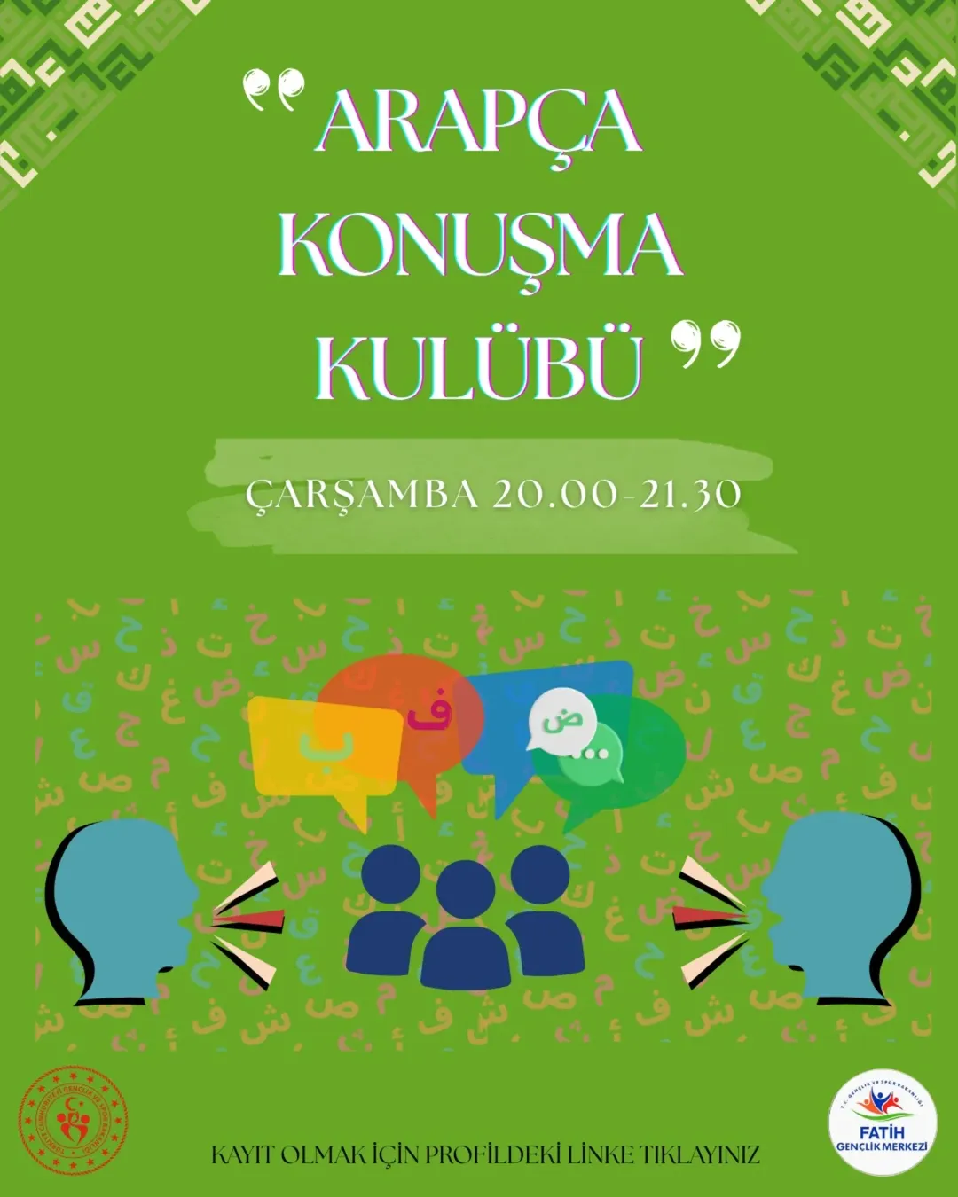Gençlik ve Spor Bakanlığı- Fatih Gençlik Merkezi- Arapça Konuşma Kulübü