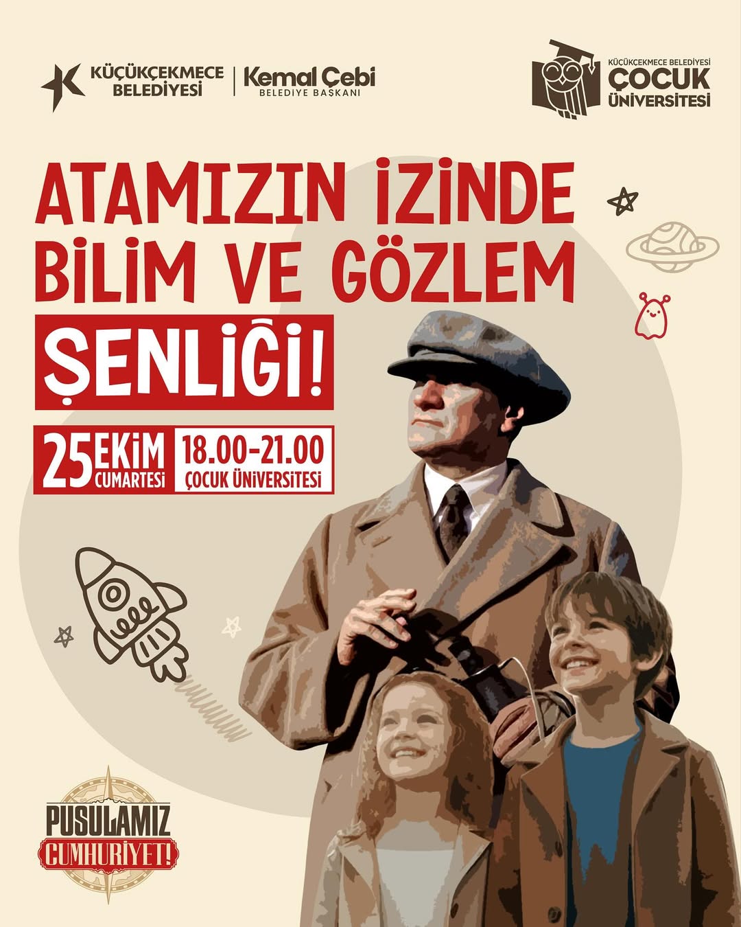 Küçükçekmece Belediyesi- Atamızın İzinde Bilim ve Gözlem Şenliği!