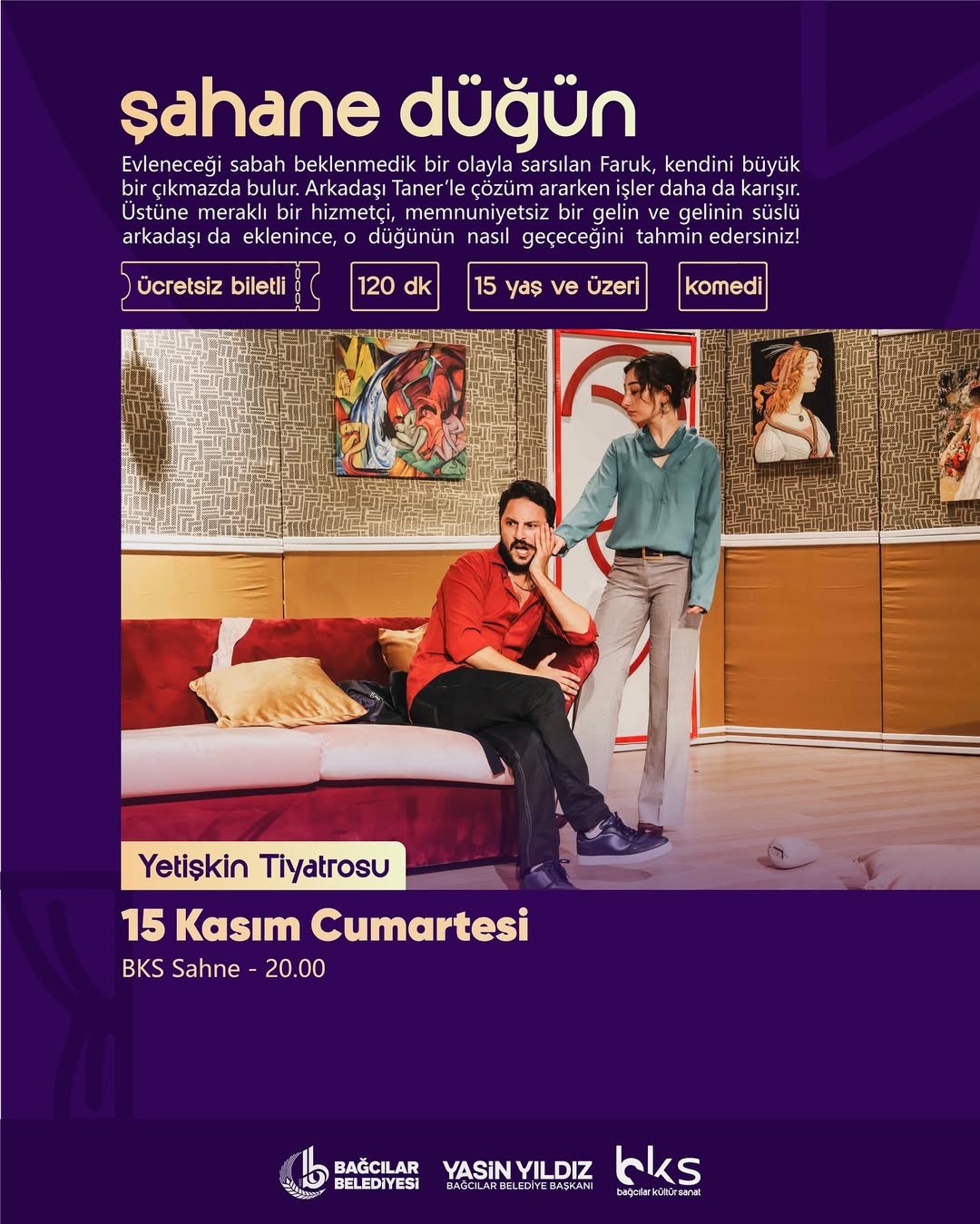 Bağcılar Belediyesi - "Şahane Düğün" Tiyatrosu