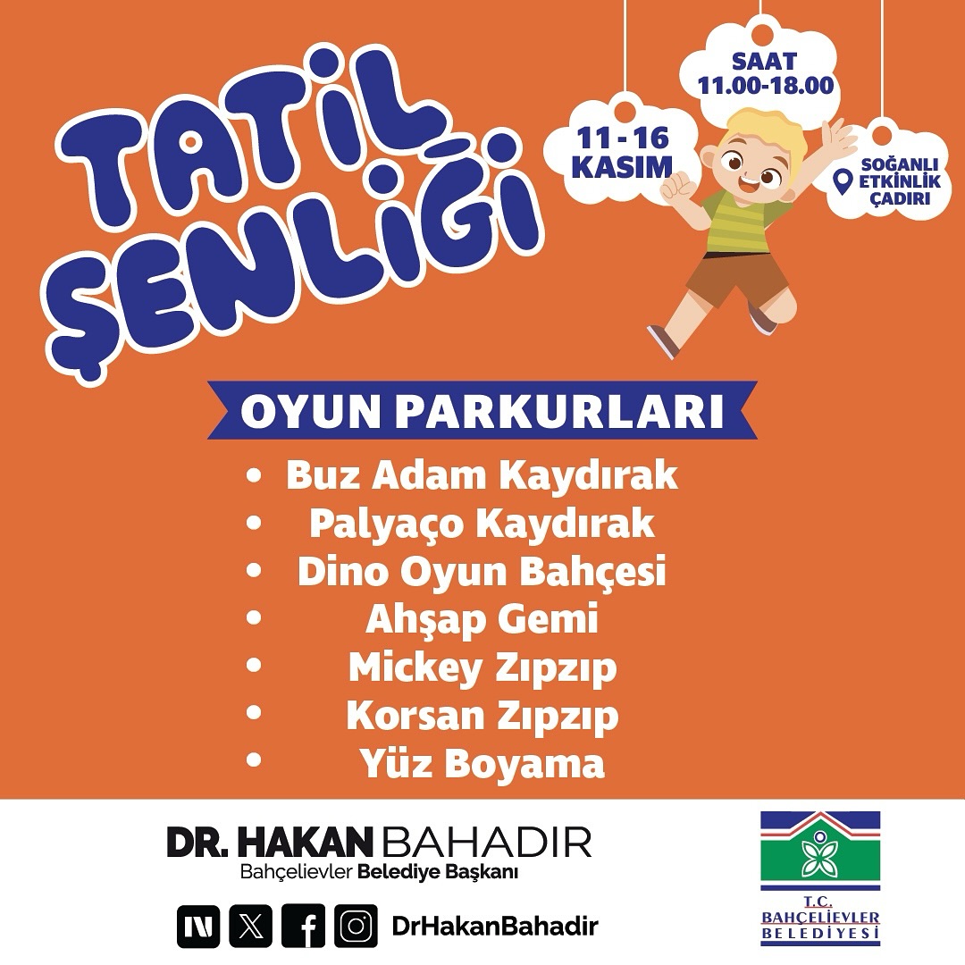 Bahçelievler Belediyesi - Tatil Şenliği Başlıyor! 