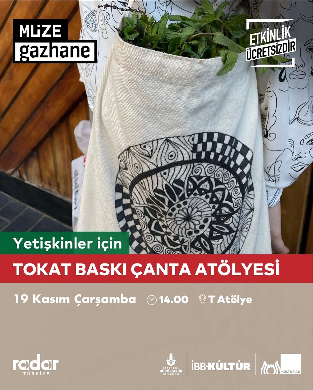 Müze Gazhane -  Yetişkinler için Tokat Baskı Çanta Atölyesi