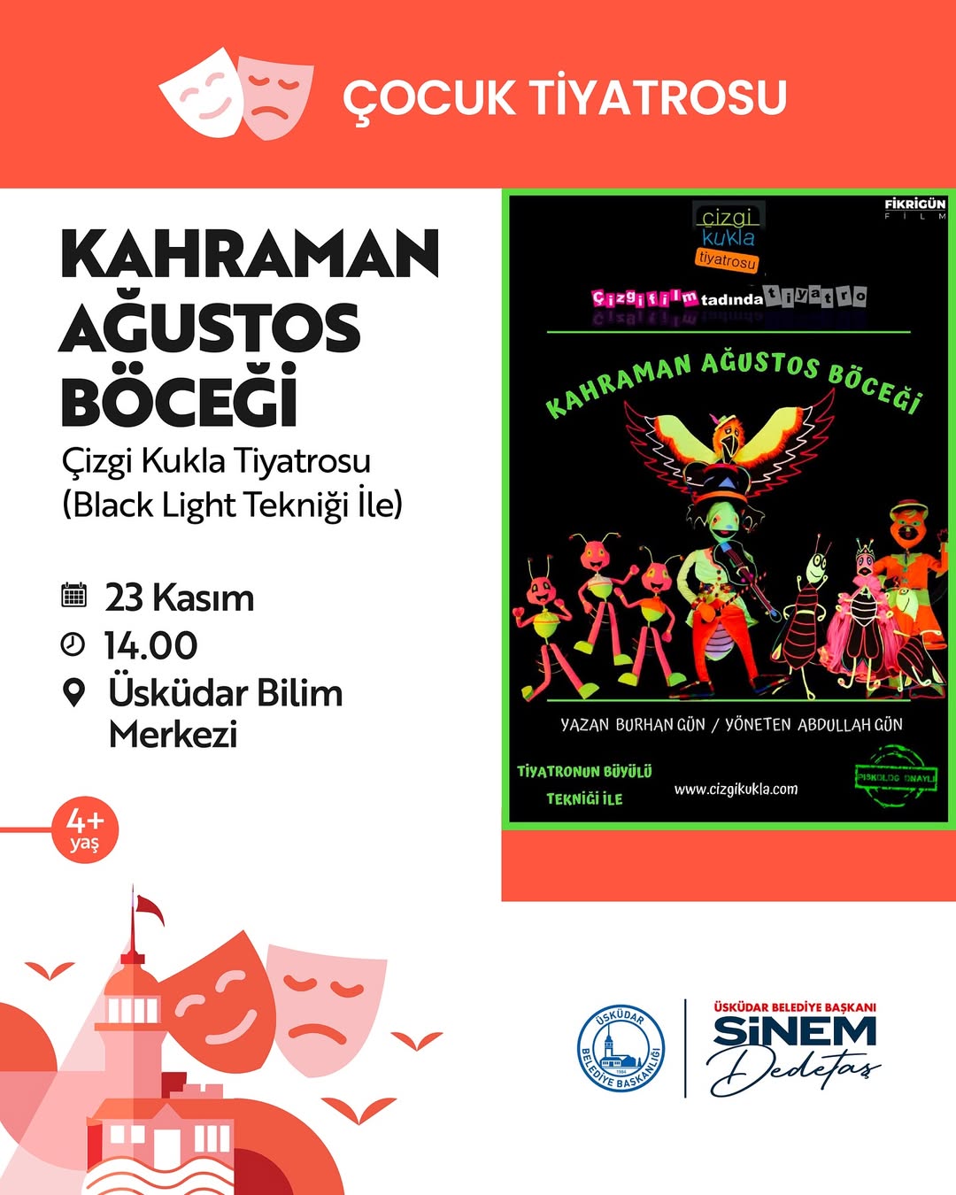 Üsküdar Kültür Sanat - "Kahraman Ağustos Böceği" Çocuk Tiyatrosu