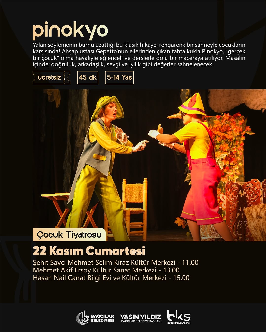 Bağcılar Belediyesi - "Pinokyo" Çocuk Tiyatrosu