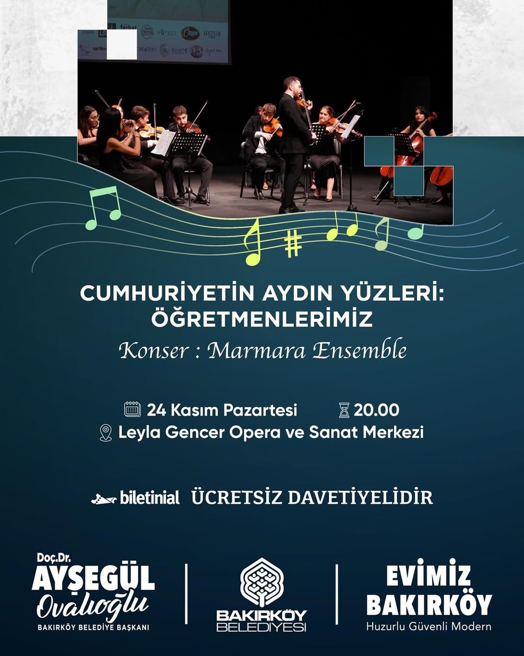 Bakırköy Belediyesi - “Cumhuriyetin Aydın Yüzleri: Öğretmenlerimiz” Marmara Ensemble Konseri