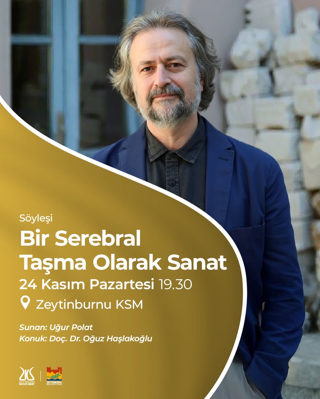 Zeytinburnu KSM- Bir Serebral Taşma Olarak Sanat