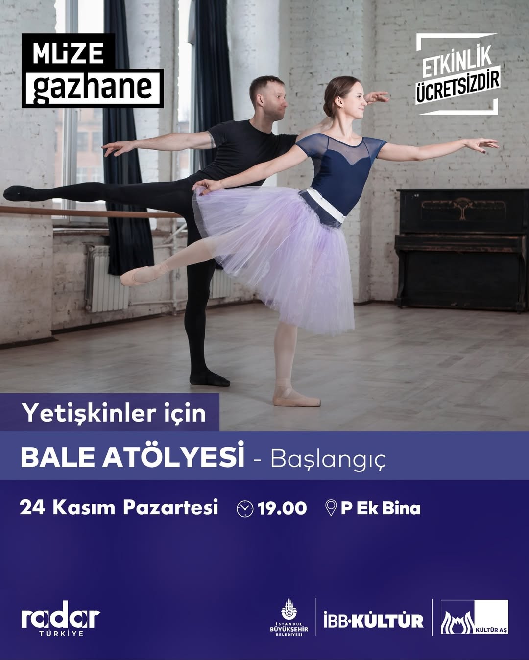 Müze Gazhane - Yetişkinler için Bale Atölyesi (Başlangıç Seviye)