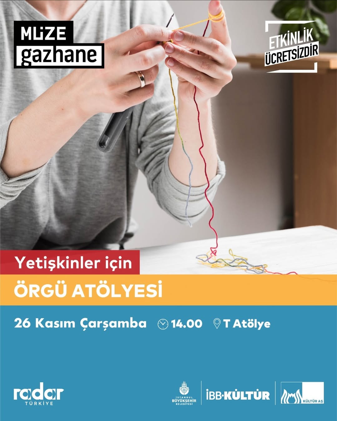 Müze Gazhane - Yetişkinler için Örgü Atölyesi