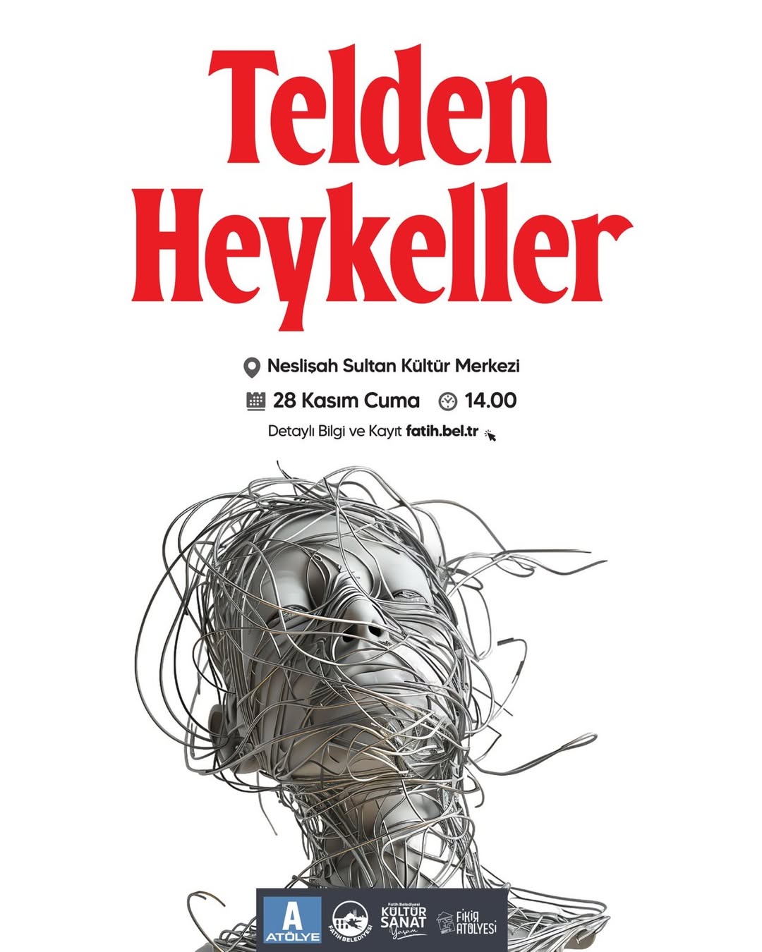 Fatih Kültür Sanat - Telden Heykeller Atölyesi