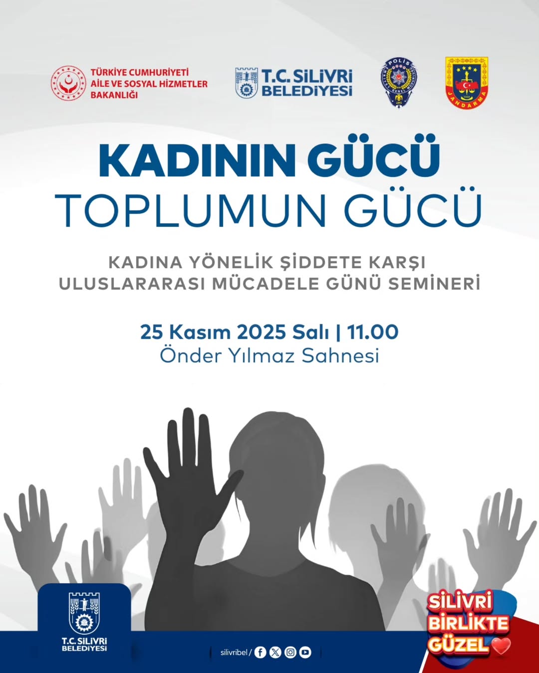 Silivri Belediyesi - Kadının Gücü Toplumun Gücü Semineri