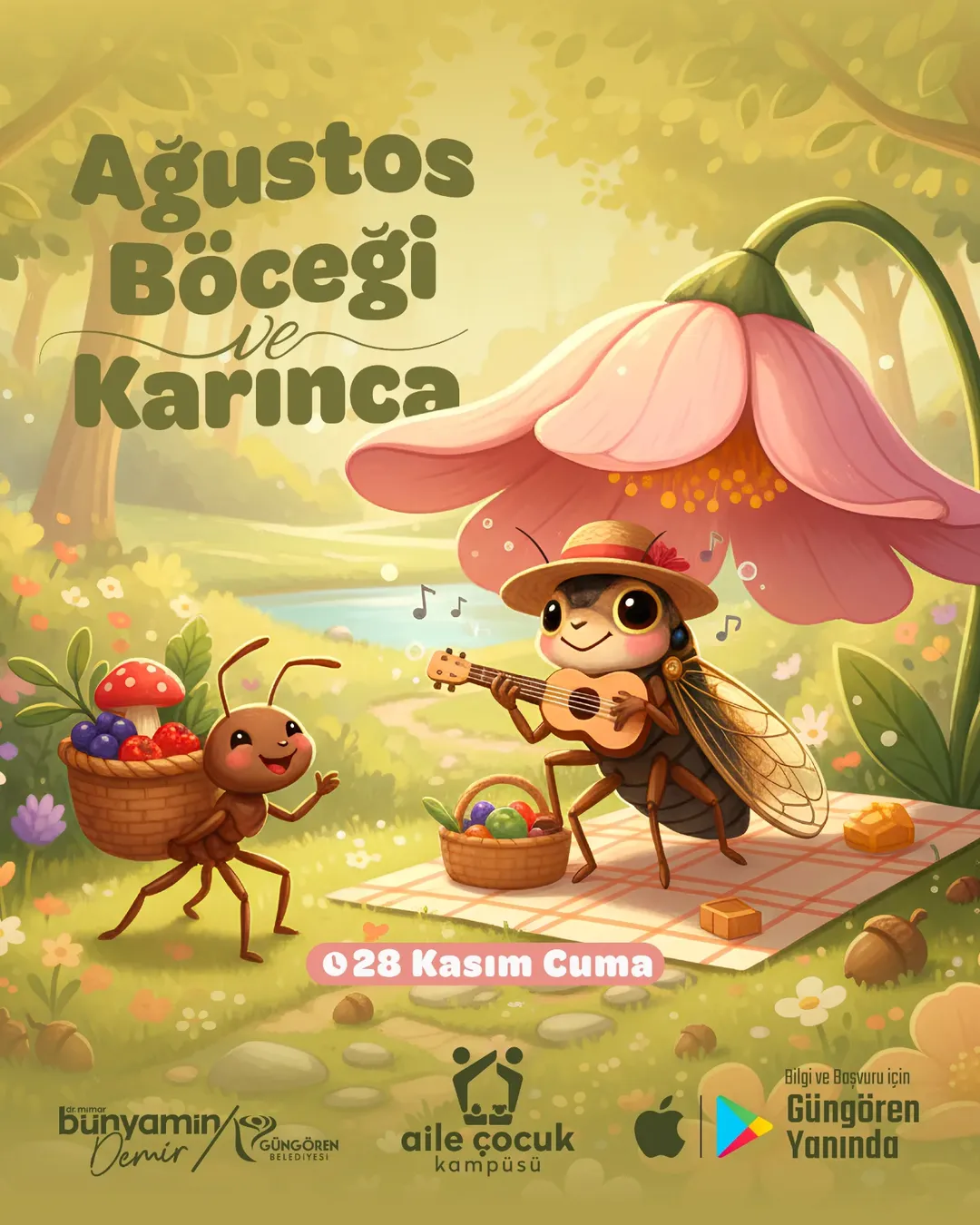 Güngören Belediyesi- Çocuk Oyunu: Ağustos Böceği ve Karınca