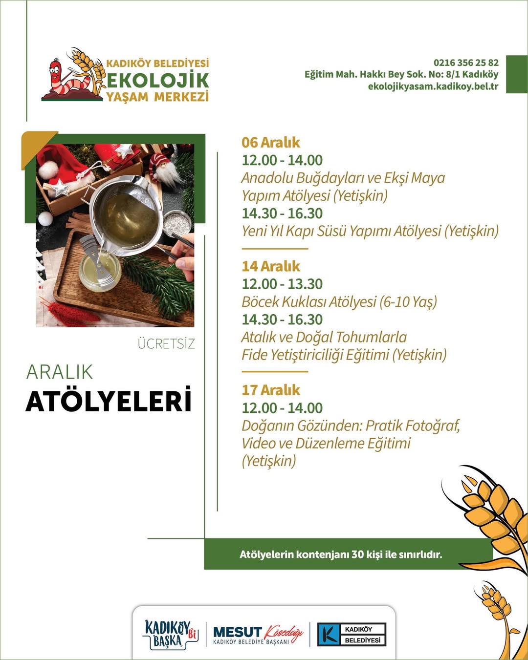 Kadıköy Belediyesi- Ekolojik Yaşam Merkezi Aralık Atölyeleri