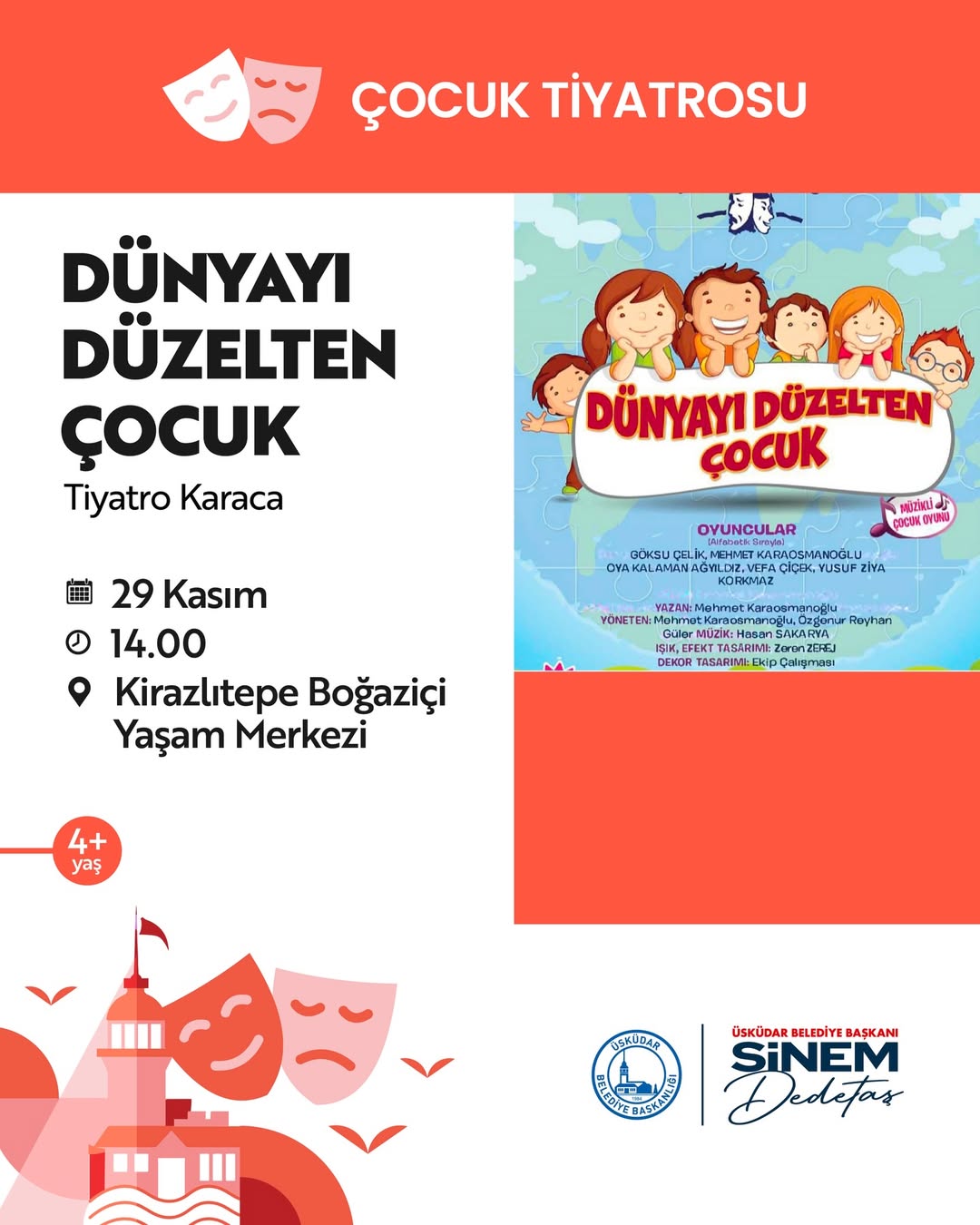 Üsküdar Kültür Sanat - "Dünyayı Düzelten Çocuk" Çocuk Tiyatrosu