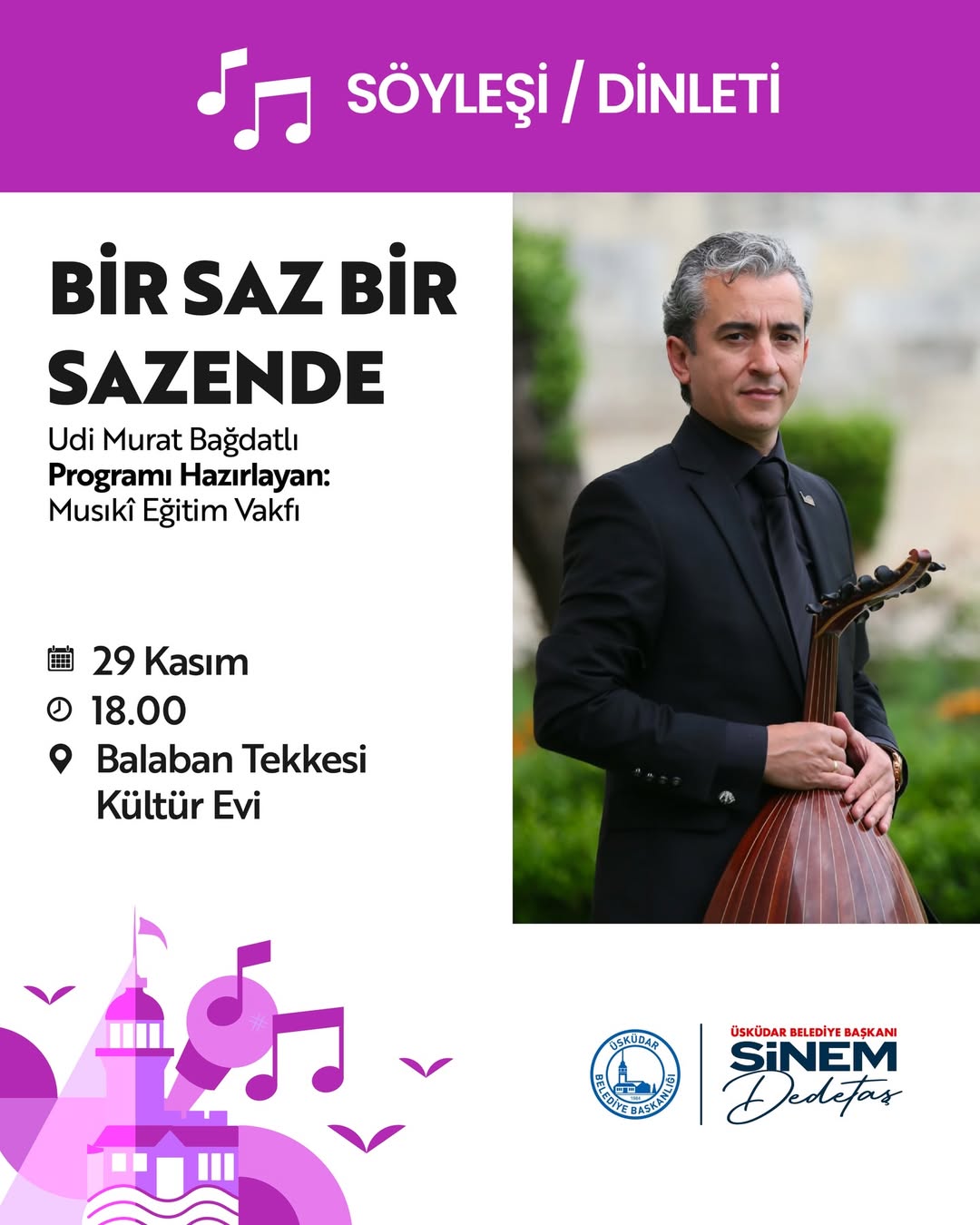 Üsküdar Kültür Sanat - "Biz Saz Bir Sazende" Söyleşisi
