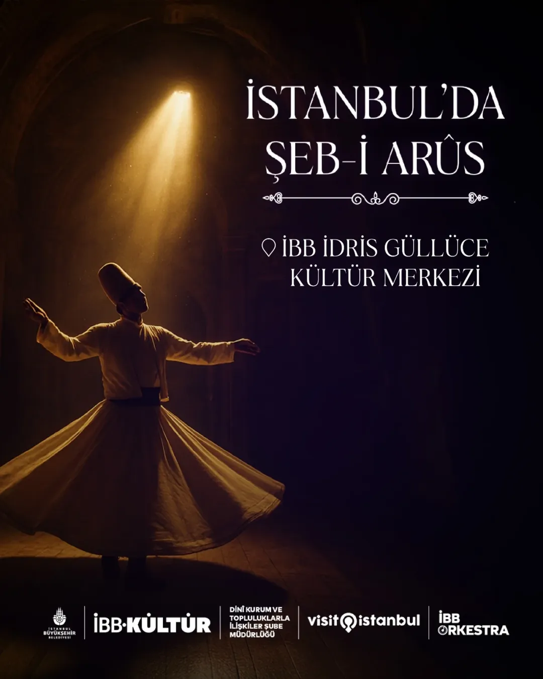 İBB Kültür - İstanbul’da Şeb-i Arûs: Feyzullah Çelebi Konseri