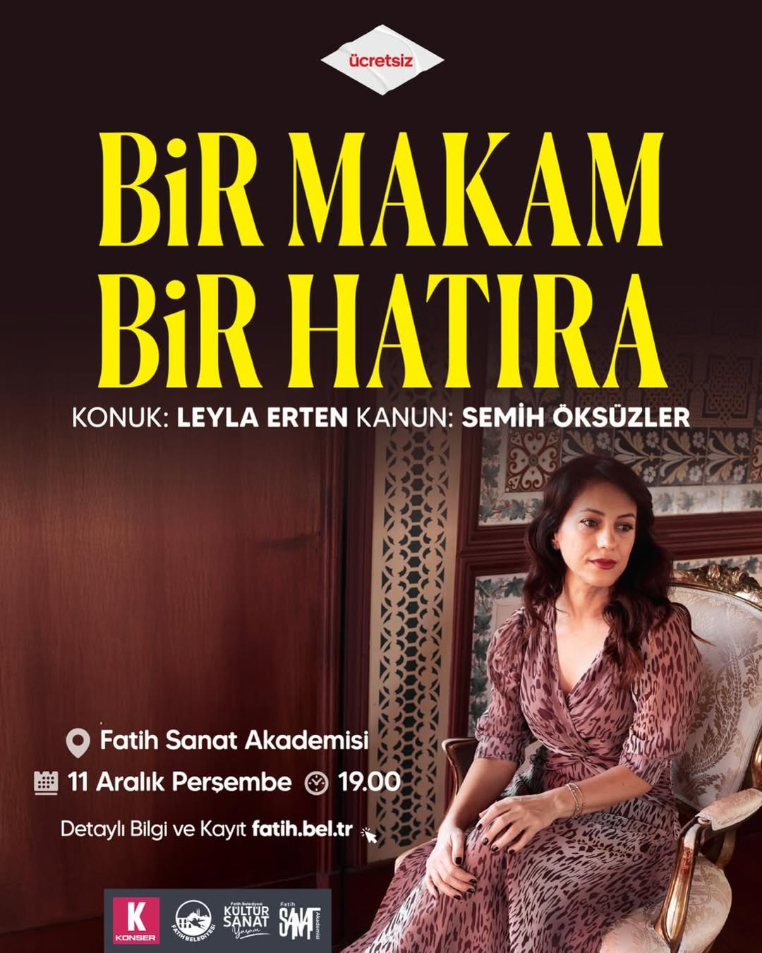 Fatih Kültür Sanat - Bir Makam Bir Hatıra