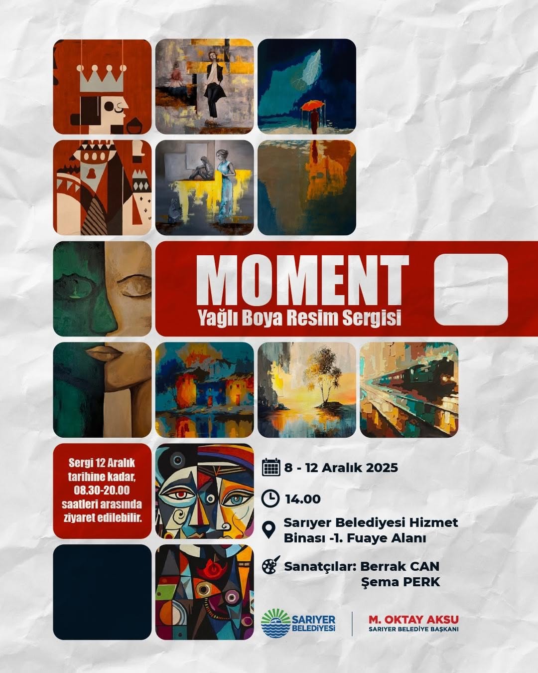 Sarıyer Belediyesi - “MOMENT” Yağlı Boya Resim Sergisi 