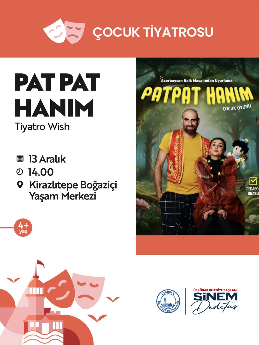 Üsküdar Kültür Sanat - “Pat Pat Hanım” Çocuk Tiyatrosu