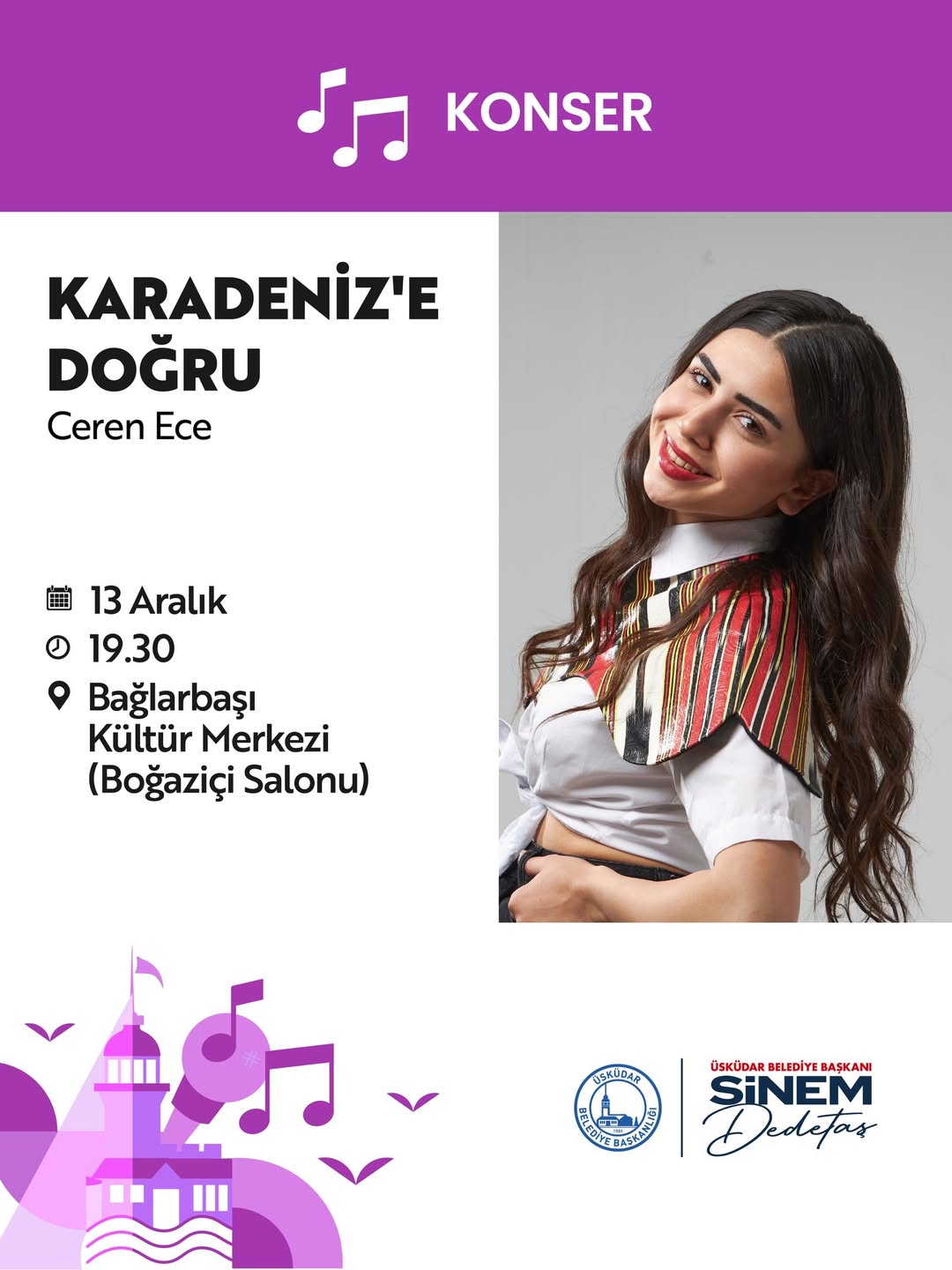 Üsküdar Kültür Sanat - Ceren Ece: “Karadeniz’e Doğru” Konseri
