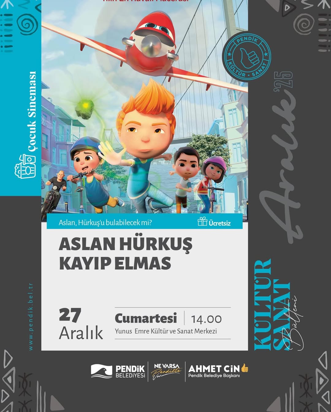 Pendik Kültür Sanat - Çocuk Sineması: Aslan HürKuş Kayıp Elmas