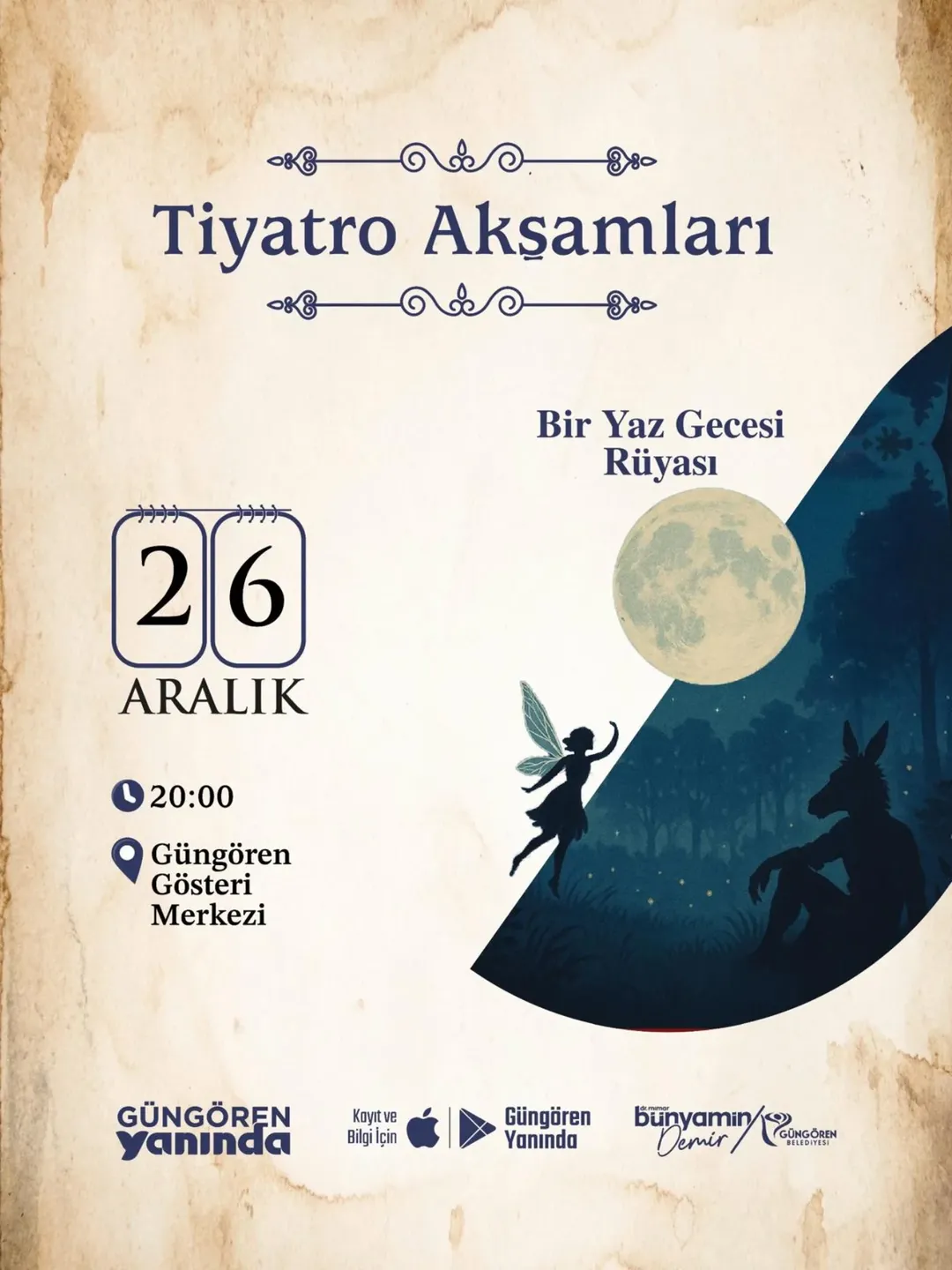 Güngören Belediyesi- Tiyatro Akşamları/Bir Yaz Gecesi Rüyası