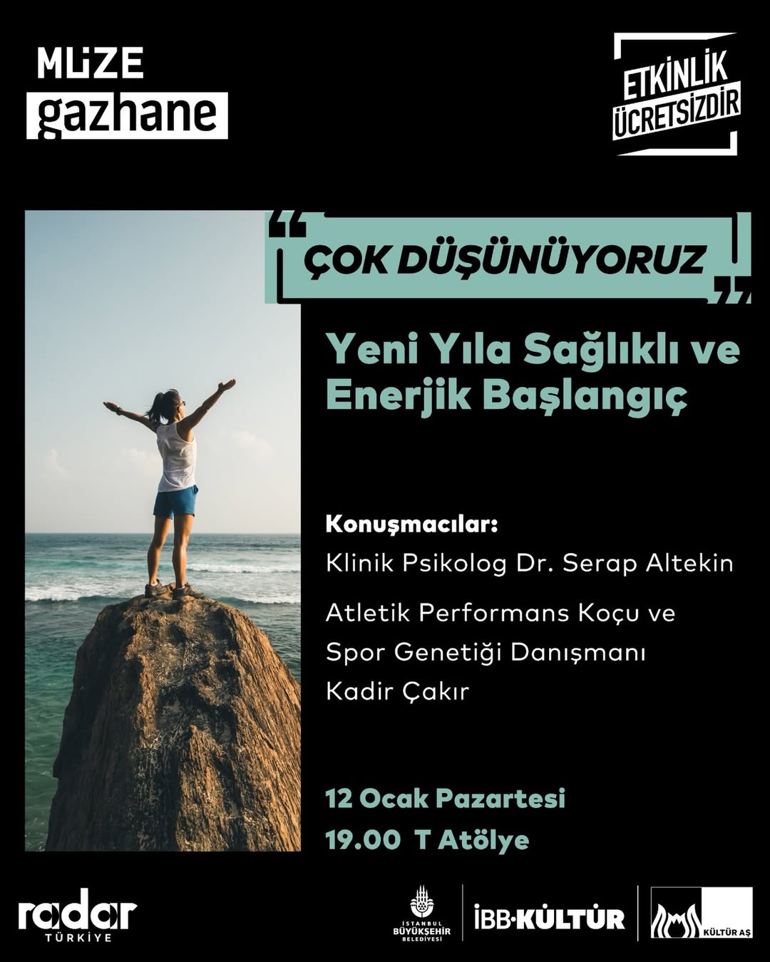 Müze Gazhane - Çok Düşünüyoruz “Yeni Yıla Sağlıklı ve Enerjik Başlangıç”
