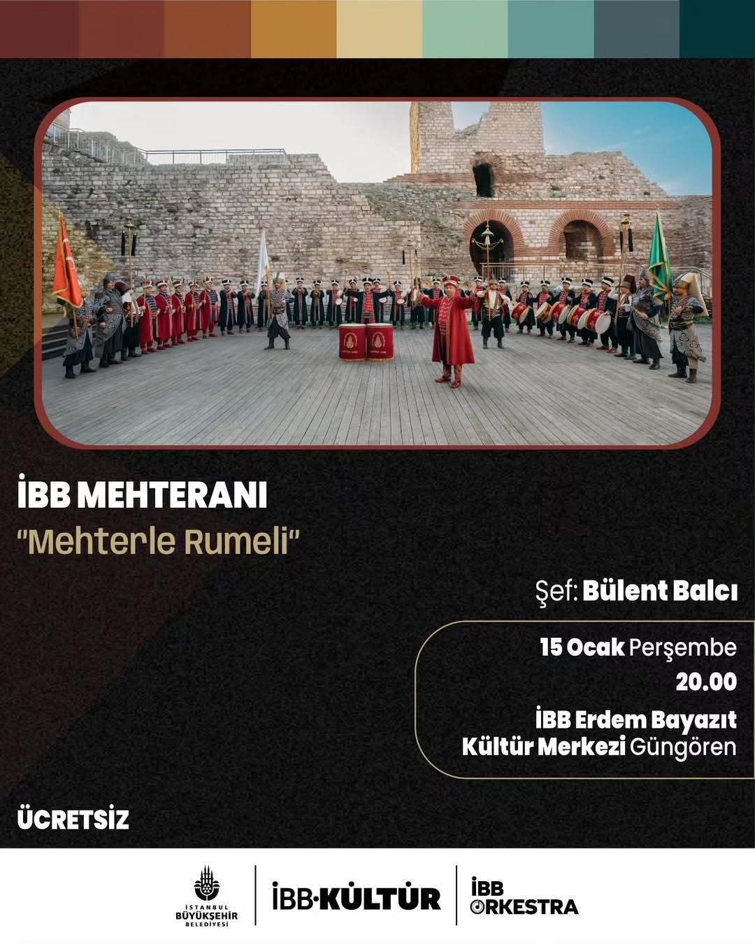 İstanbul Büyükşehir Belediyesi- Mehterle Rumeli