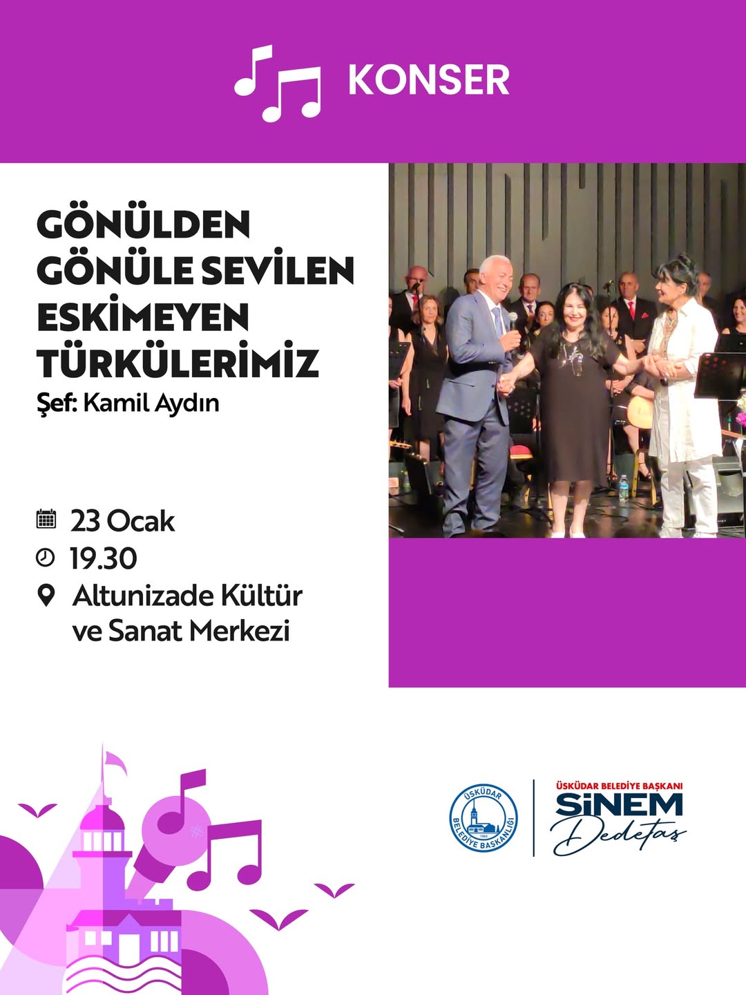 Üsküdar Kültür Sanat - "Gönülden Gönüle Sevilen Eskimeyen Türkülerimiz" Konseri