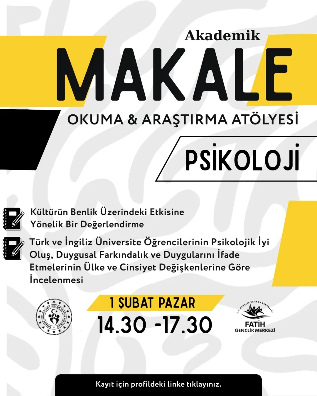 Gençlik ve Spor Bakanlığı- Fatih Gençlik Merkezi- Akademik Makale Okuma & Araştırma Atölyesi