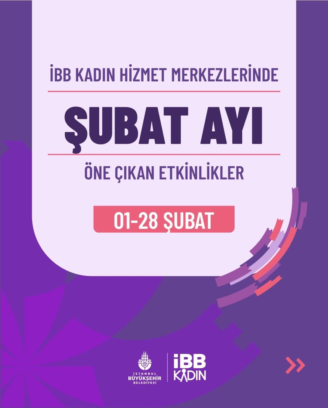 İstanbul Büyükşehir Belediyesi- İBB Kadın Merkezlerinde Şubat Ayı Öne Çıkan Etkinlikler