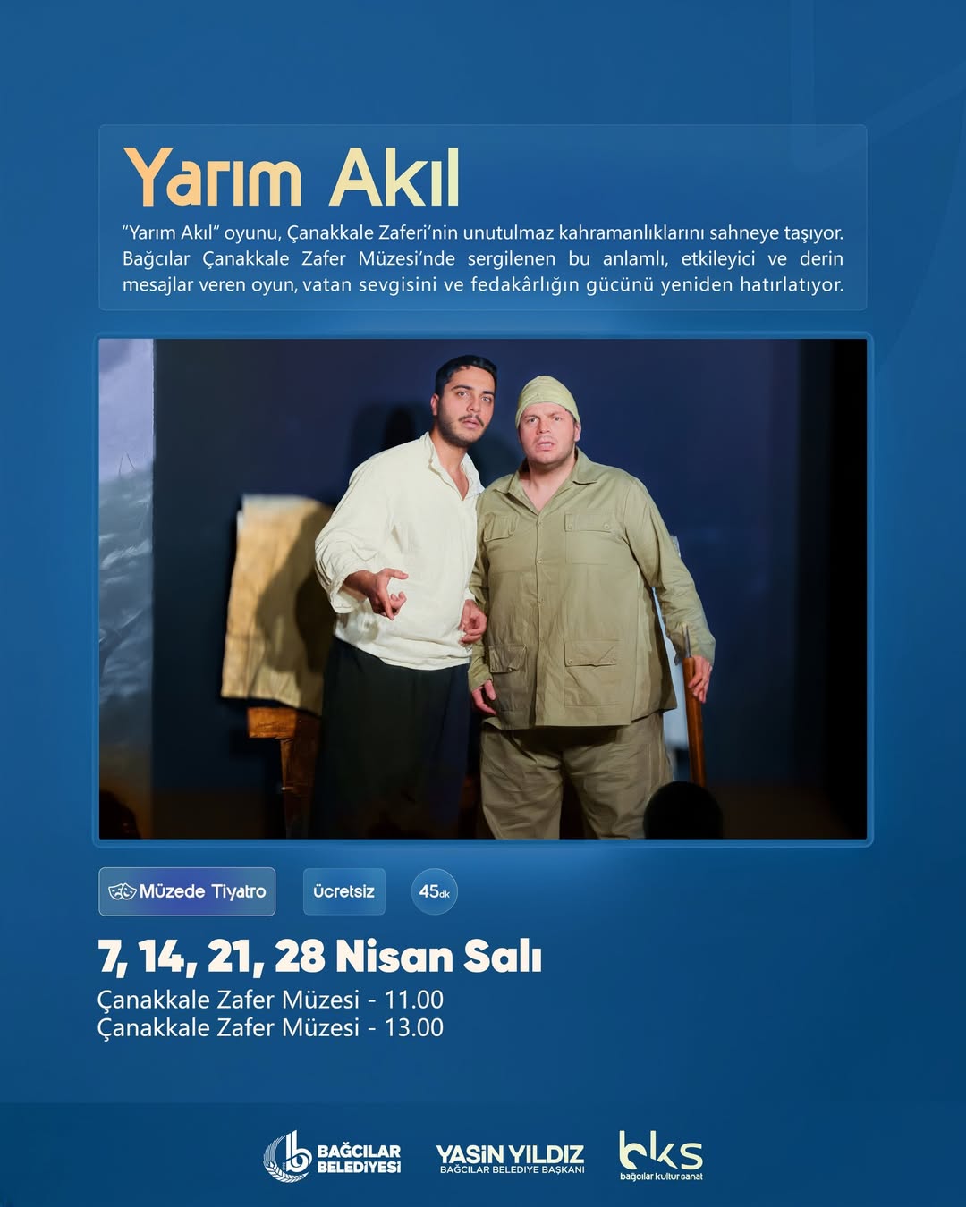 Bağcılar Belediyesi - “Yarım Akıl” Yetişkin Tiyatrosu