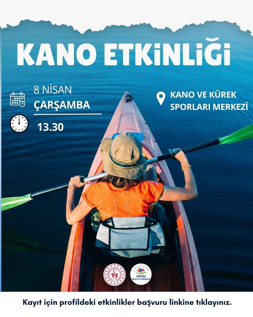 Gençlik ve Spor Bakanlığı- Fatih Gençlik Merkezi- Kano Etkinliği