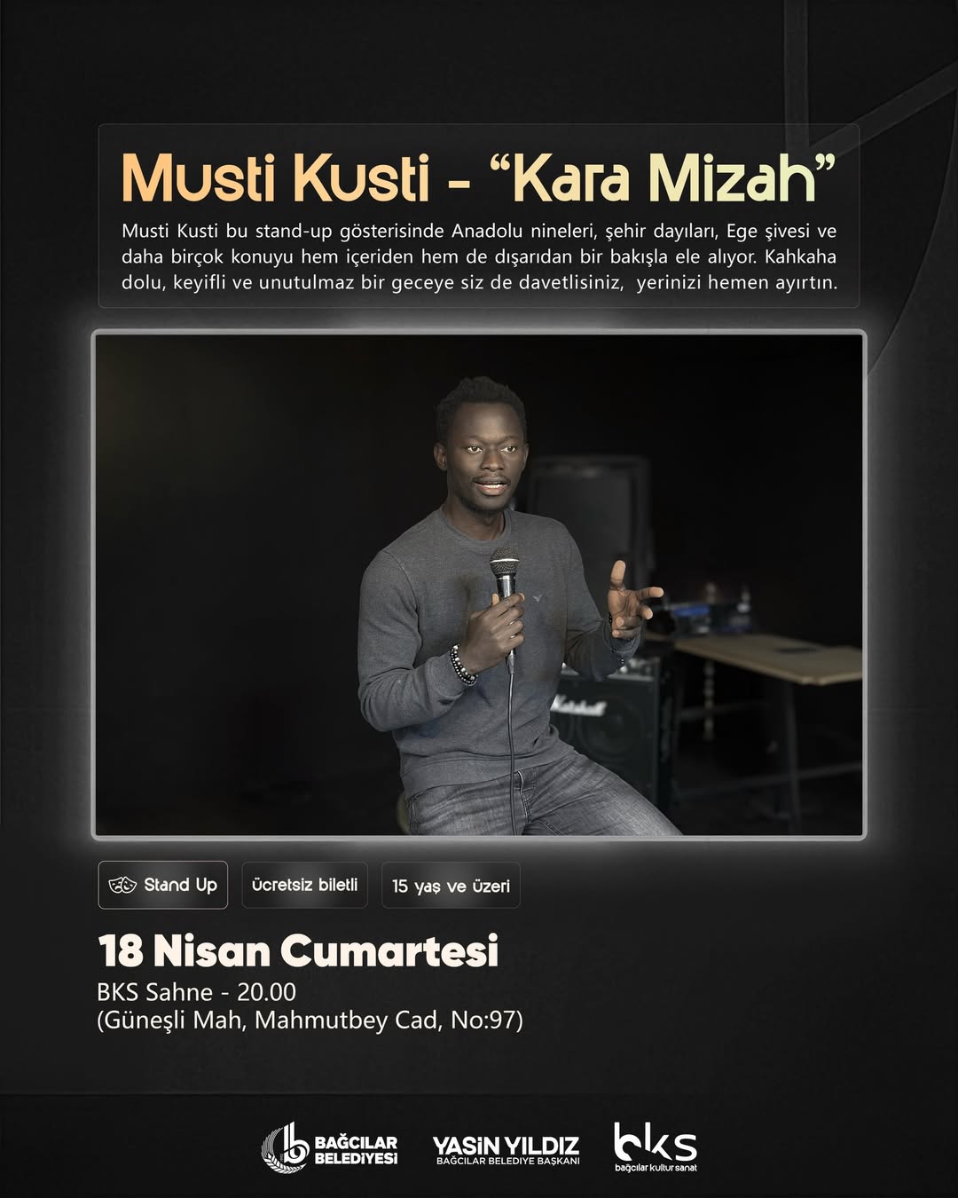 Bağcılar Belediyesi - "Kara Mizah" Stand Up Gösterisi