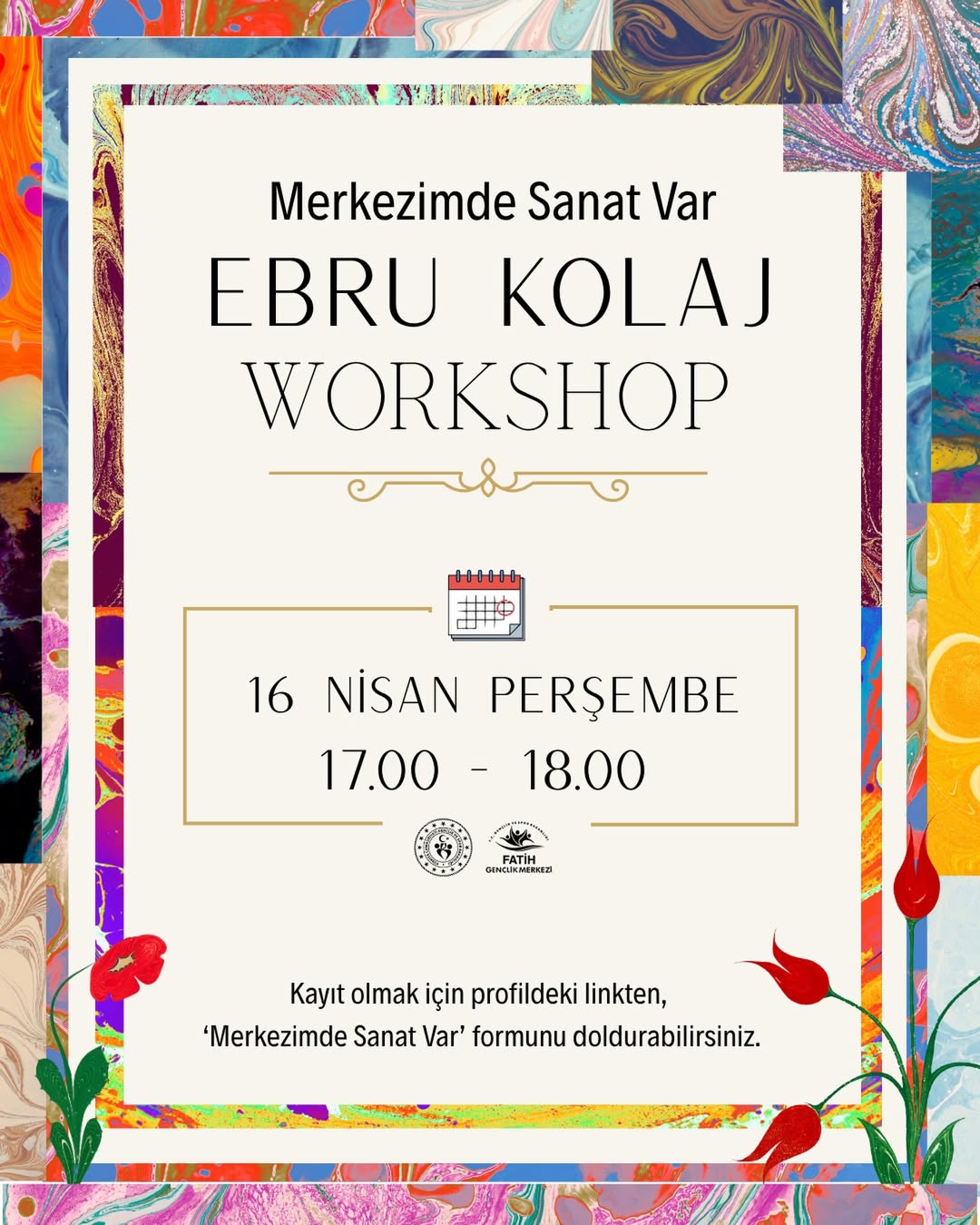 Gençlik ve Spor Bakanlığı- Fatih Gençlik Merkezi- Ebru Kolaj Workshop