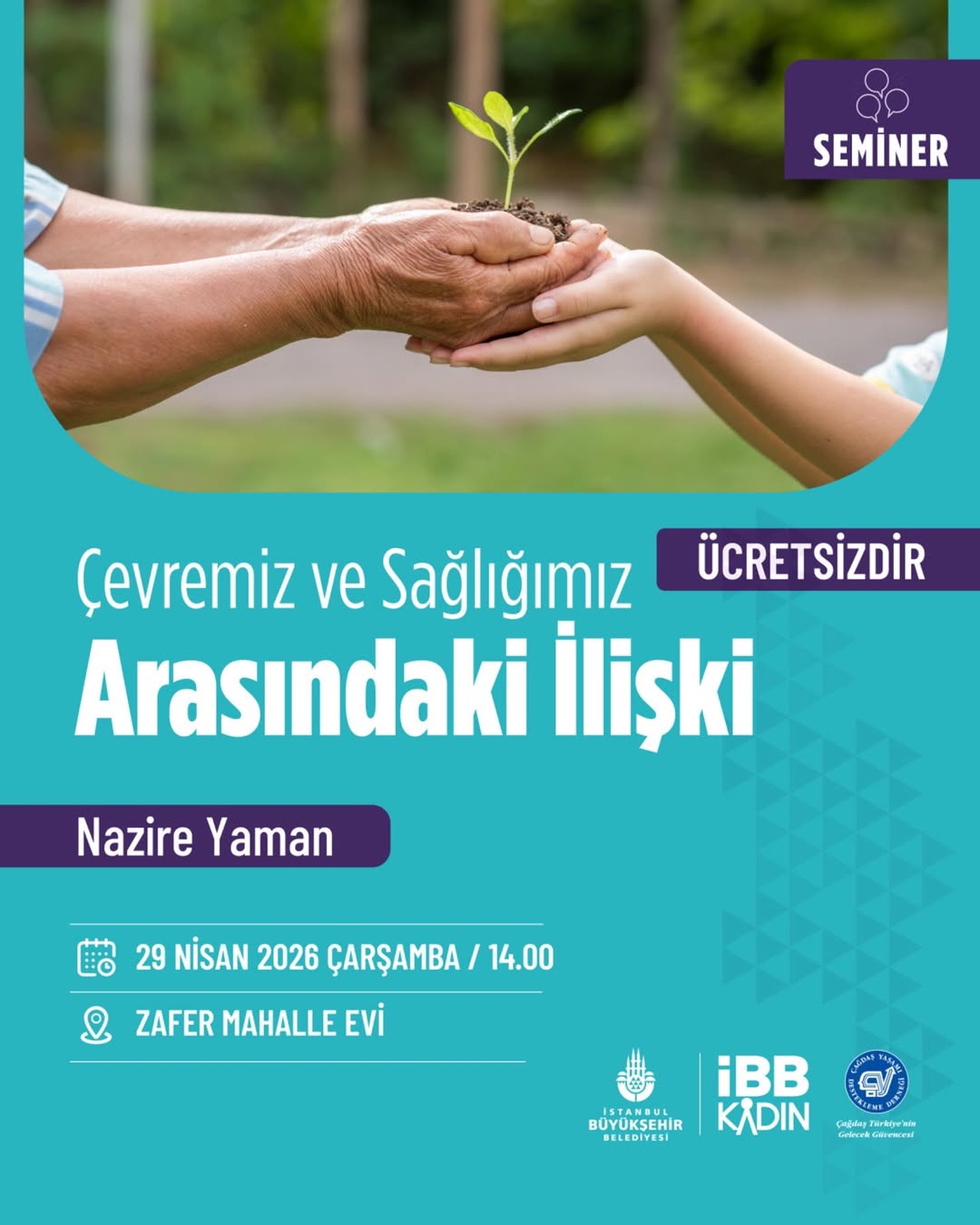 İstanbul Büyükşehir Belediyesi- Çevremiz ve Sağlığımız Arasındaki İlişki