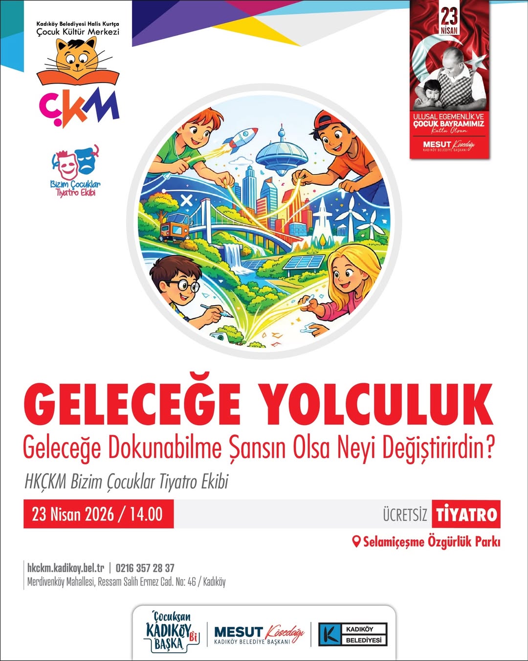 Kadıköy Belediyesi- Geleceğe Yolculuk/Tiyatro