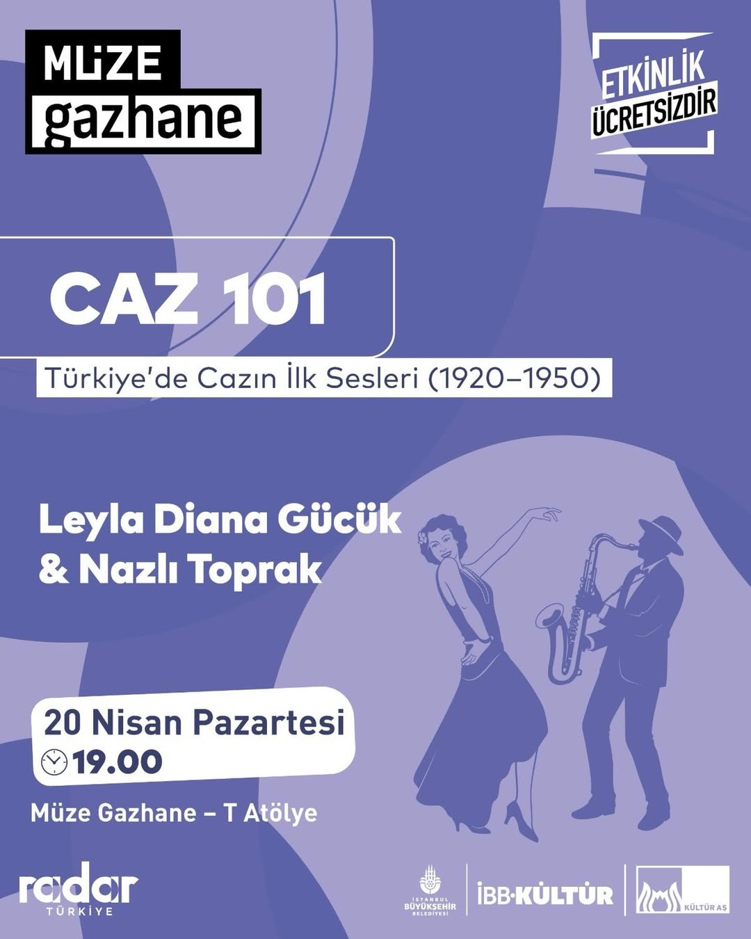 Müze Gazhane - Caz 101 "Türkiye’de Cazın İlk Sesleri (1920–1950 )"