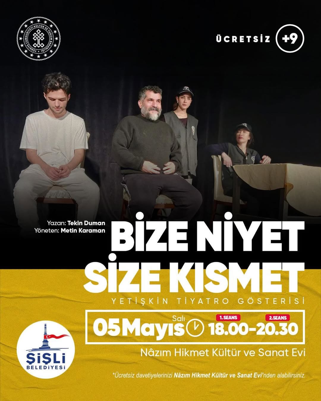 Şişli Belediyesi - Bize Niyet Size Kısmet (Yetişkin Tiyatro Gösterisi)