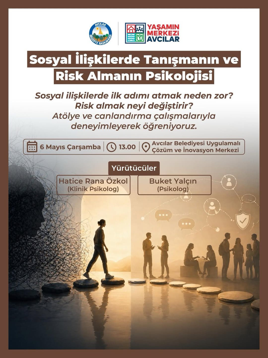 Avcılar Belediyesi- Sosyal İlişkilerde Tanışmanın ve Risk Almanın Psikolojisi