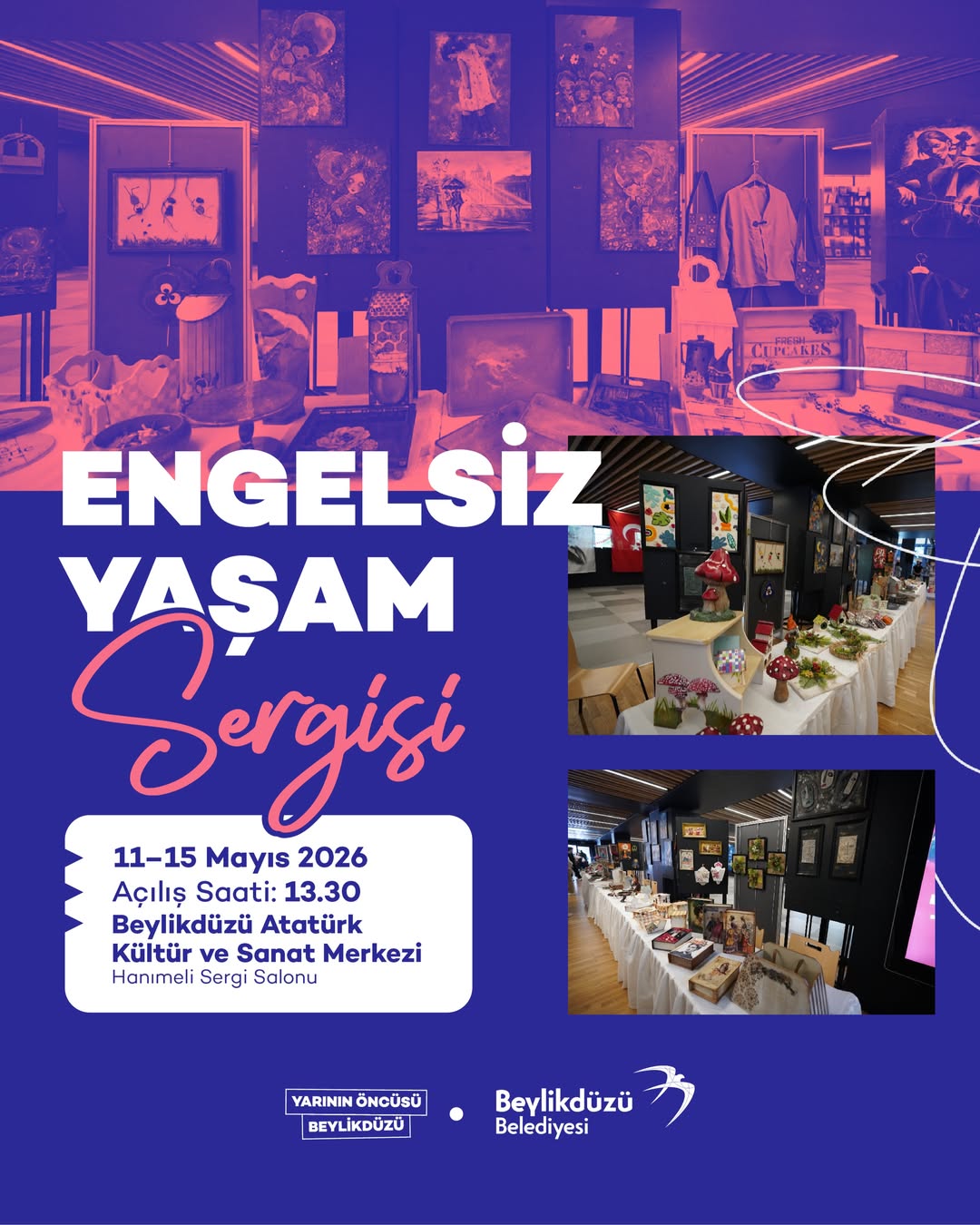 Beylikdüzü Belediyesi - Engelsiz Yaşam Sergisi