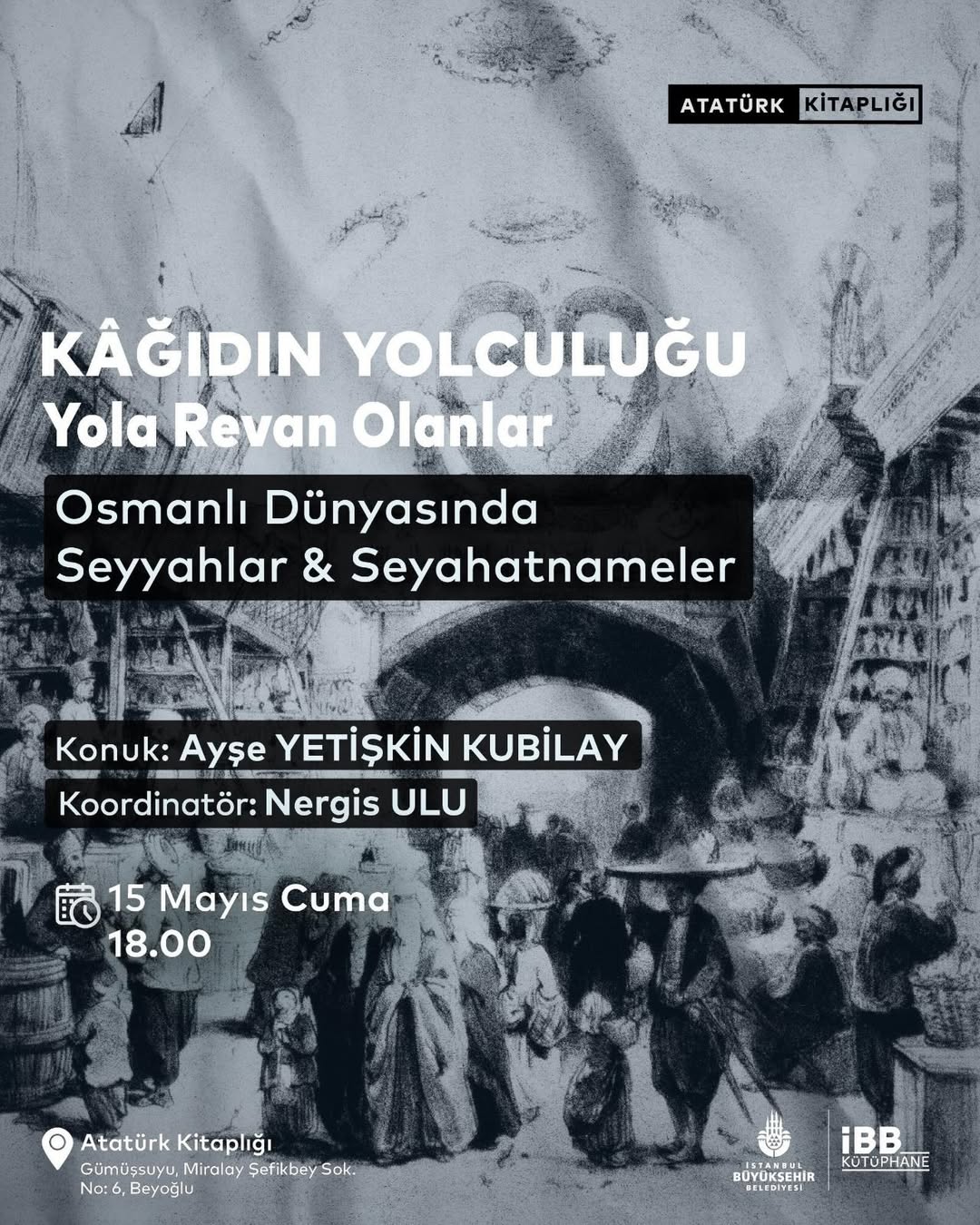 İstanbul Büyükşehir Belediyesi- Osmanlı Dünyasında Seyyahlar ve Seyahatnameler