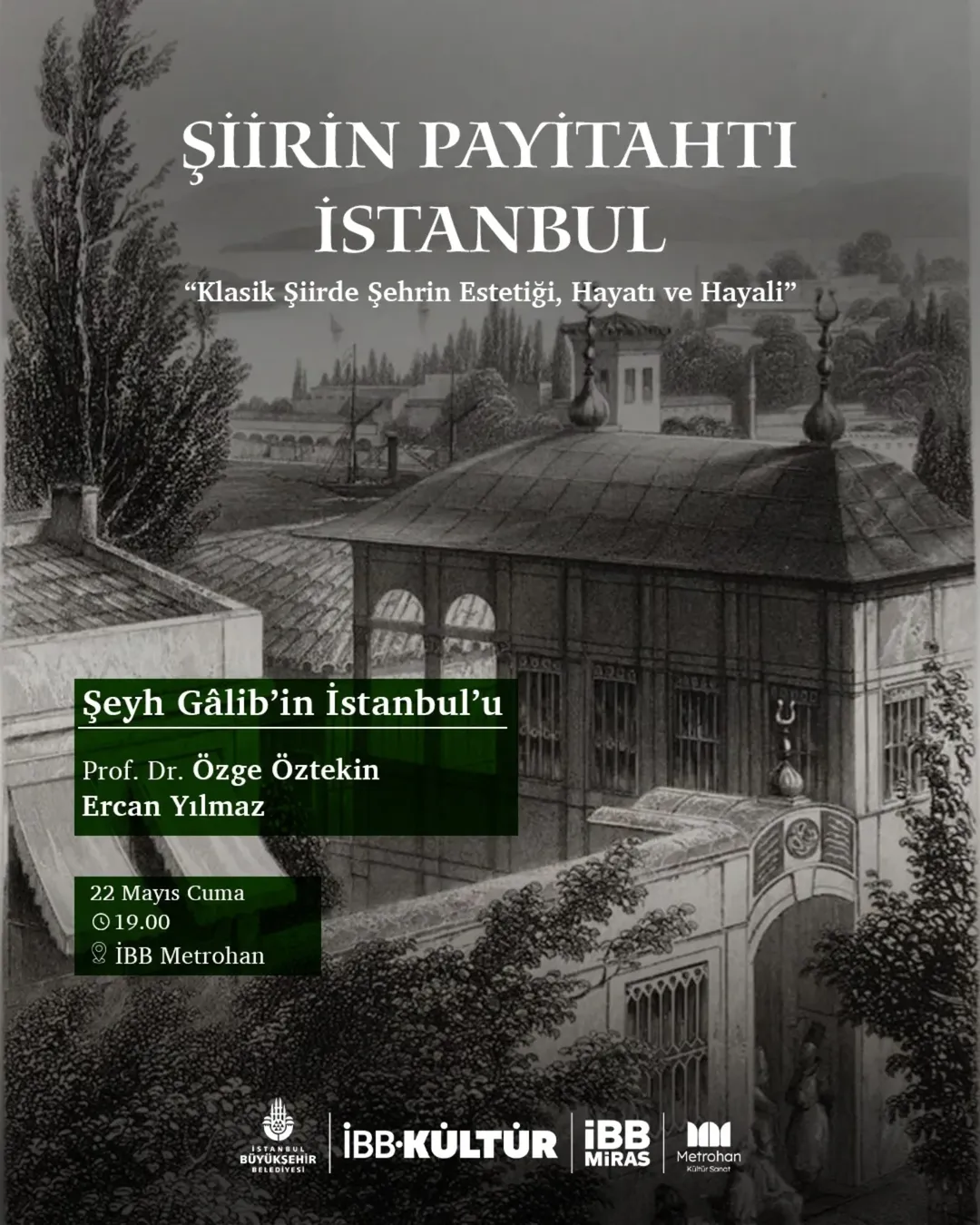 İBB Kültür - “Şiirin Payitahtı İstanbul” Söyleşi Dizisi