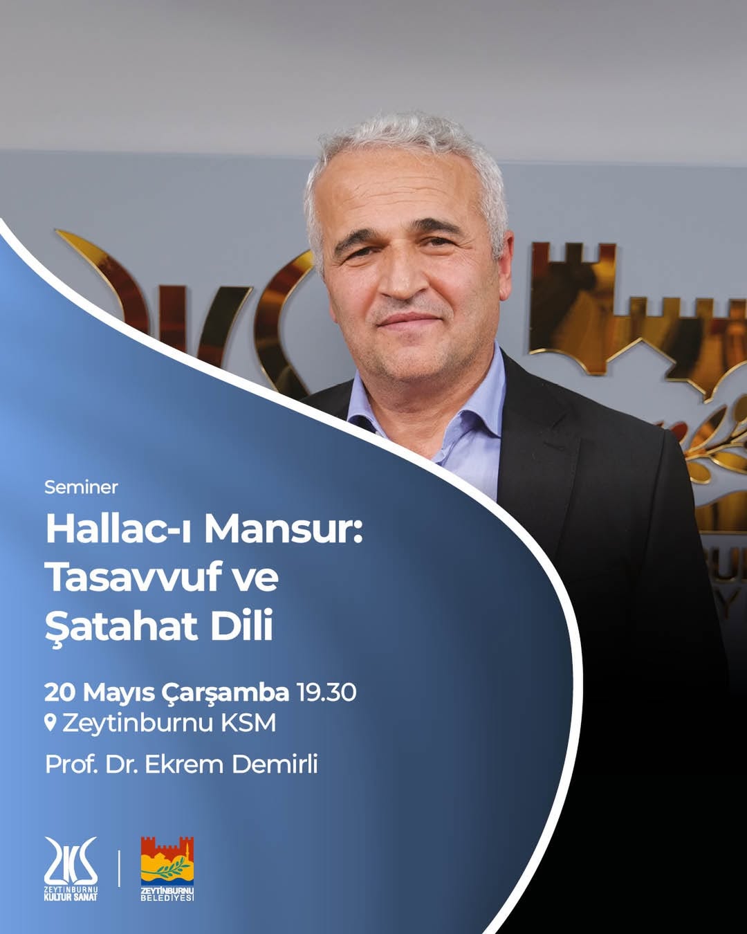 Zeytinburnu KSM- Hallac-ı Mansur: Tasavvuf ve Şatahat Dili