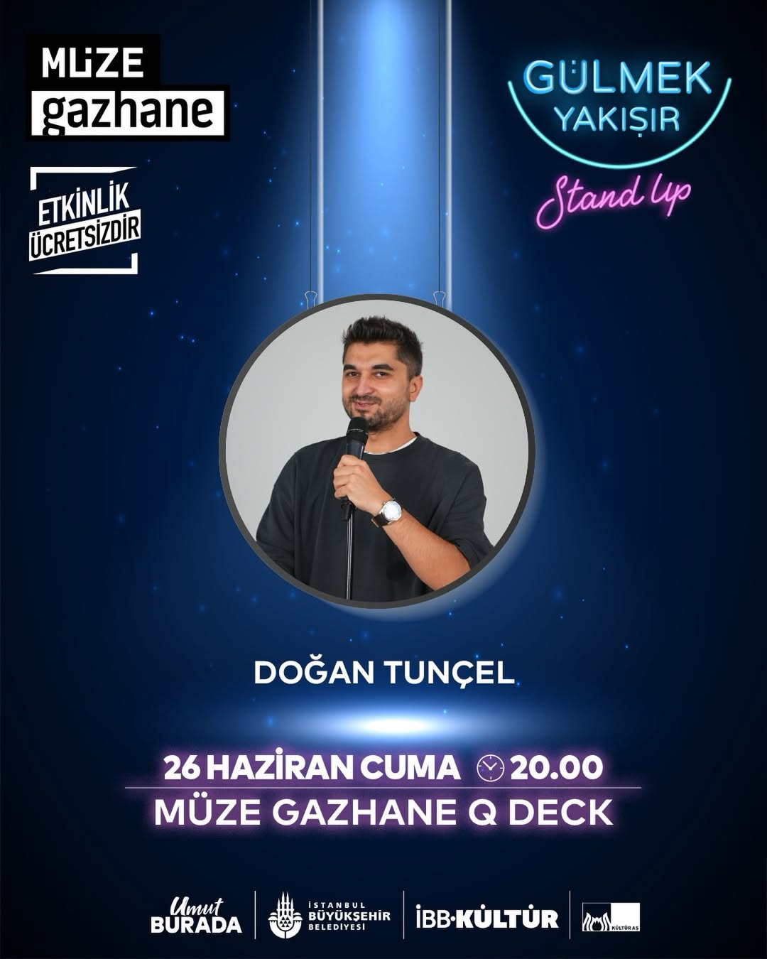 İBB Kültür AŞ -  Gülmek Yakışır (stand-up): Doğan Tunçel