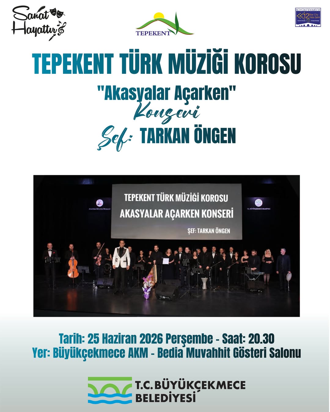 Büyükçekmece Belediyesi - Tepekent Türk Müziği Korosu “Akasyalar Açarken” Konseri 
