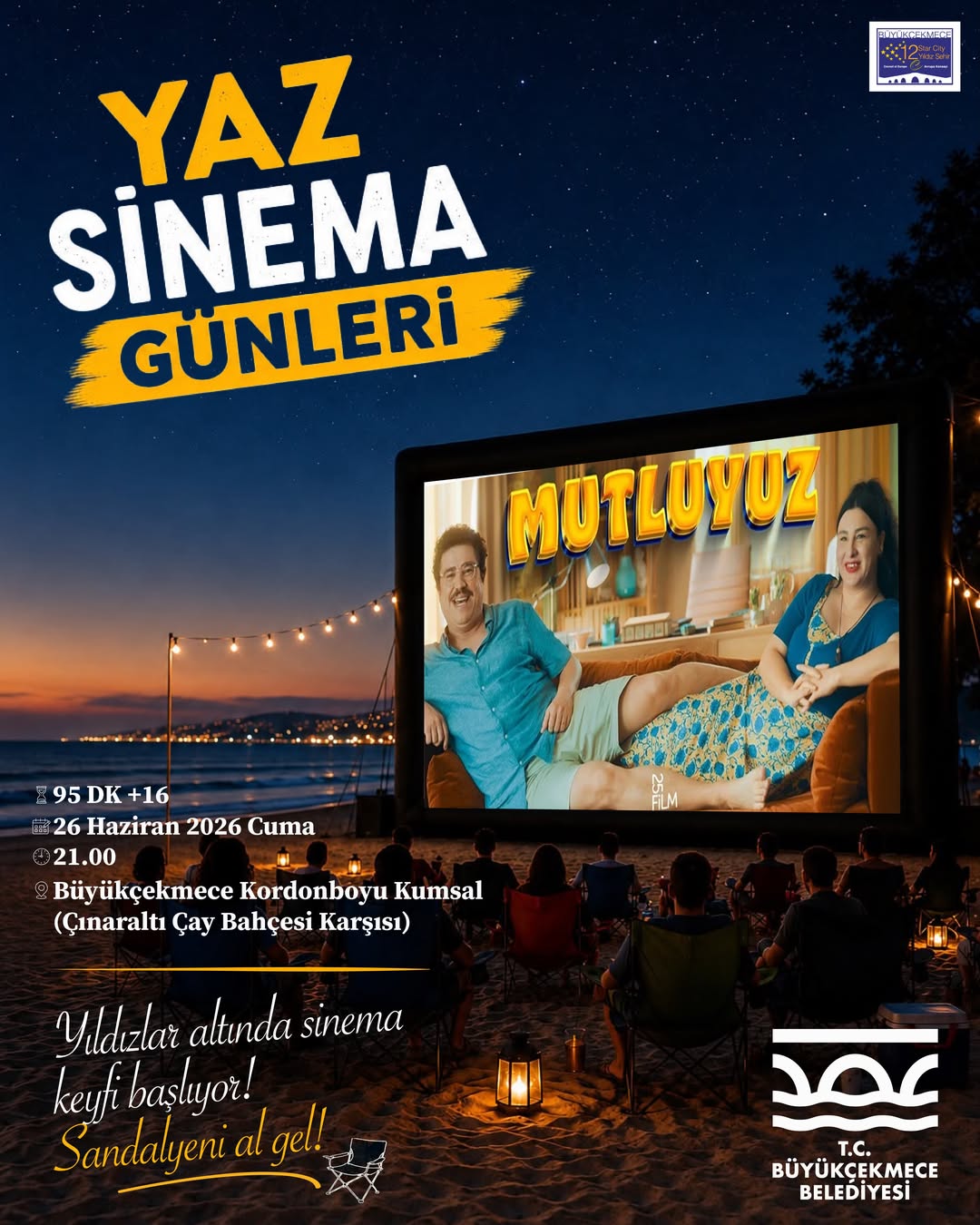 Büyükçekmece Belediyesi - Yaz Sinema Günleri: Mutluyuz