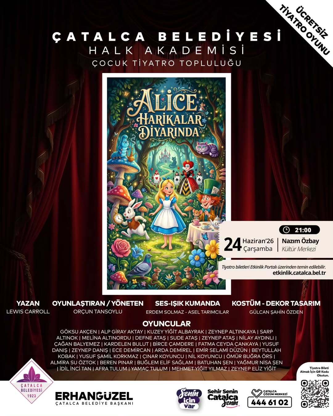 Çatalca Belediyesi- Alice'in Büyülü Dünyası