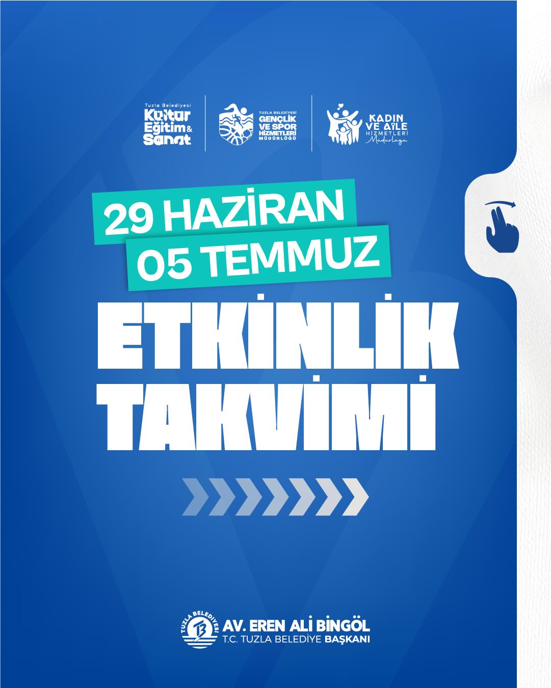 Tuzla Belediyesi -  29 Haziran - 5Temmuz  Etkinlik Takvimi